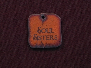 Rusted Iron Soul Sisters Inspiration Pendant