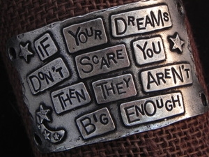 American Pewter Leather Cuff Plate IF YOUR DREAMS DONT SCARE YOU THEN THEY ARENT BIG ENOUGH