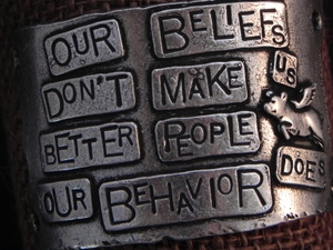 American Pewter Leather Cuff Plate OUR BELIEFS DONT MAKE US BETTER PEOPLE OUR BEHAVIOR DOES