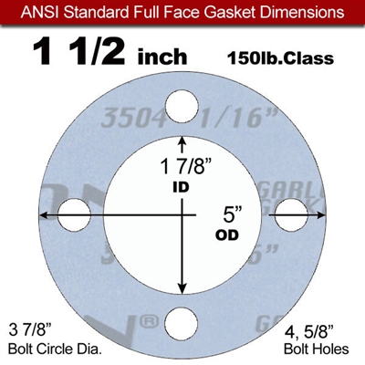 Garlock GylonÂ® 3504 Full Face Gasket - 150 Lb. - 1/16" Thick - 1-1/2" Pipe