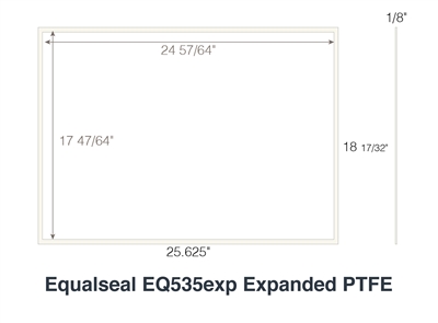 Equalseal EQ 535 Custom Rectangular Gasket - 1/8" thick - 25.625" x 18 17/32" Outside Dimensions - 24 57/64" x 17 47/64 Inside Dimension