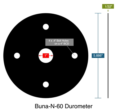 Buna-N-60 Durometer -  1/32" Thick - Full Face Gasket - 1" ID - 5.886" OD - 4 x .4" Holes on a 4" Bolt Circle Diameter