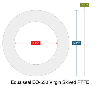 Equalseal EQ-530 Virgin Skived PTFE - Ring Gasket -  1/16" Thick - 150 Lb - 3"