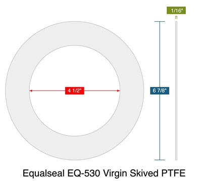 Equalseal EQ-530 Virgin Skived PTFE - Ring Gasket -  1/16" Thick - 150 Lb - 4"