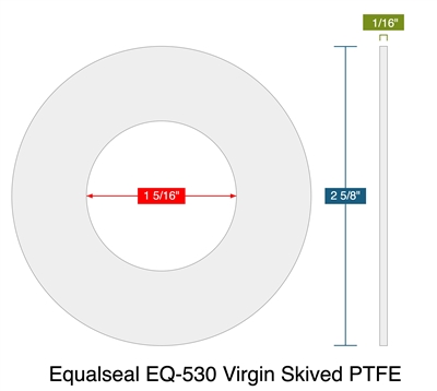 Equalseal EQ-530 Virgin Skived PTFE - Ring Gasket -  1/16" Thick - 150 Lb. - 1"