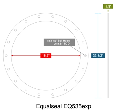 Equalseal EQ535exp - Full Face Gasket -  1/8" Thick - 18.3" ID - 22.50" OD - 18 x .53" Holes on a 21" Bolt Circle Diameter