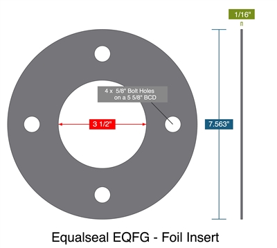 Equalseal EQFG - Foil Insert - Full Face Gasket -  1/16" Thick - 3.5" ID - 7.563" OD - 4 x .625" Holes on a 5.625" Bolt Circle Diameter