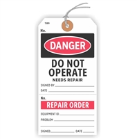 DANGER, Do Not Operate, needs repair, 5.75" x 2.875", White Paper,1 Stub, Looped String, Pack of 100