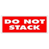 Do Not Stack, 4" x 1-1/2", Paper, Roll of 500