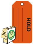 <!0120>HOLD,  6-1/4" x 3", Fluorescent Red, In-a-Box of 100