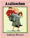 A calicochon d'Anthony Browne