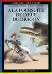 A la poursuite de l'oeuf du dragon