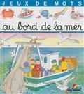 Au bord de la mer