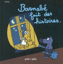 Barnabé fait des histoires