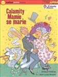 Calamity Mamie se marie