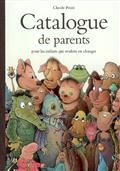 Catalogue de parents pour les enfants qui veulent en changer