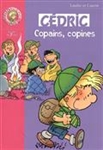 Cédric: Copains, copines