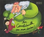 Cornebidouille (5) - Non Cornebidouille, pas mon doudou!