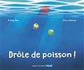 Drôle de poisson!