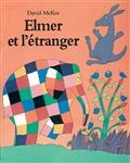 Elmer et l'étranger