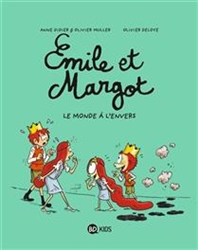 Emile et Margot 5, Le monde à l'envers