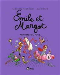 Emile et Margot 7, Monstres en folie