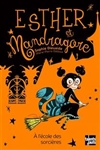 Esther et Mandragore 2