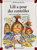 Lili a peur des contrôles