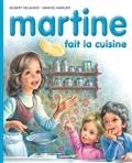 Martine fait la cuisine