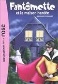 Fantômette et la maison hantée