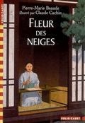 Fleur des Neiges