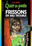 Frissons en eau trouble