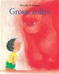 Grosse colère