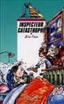 Inspecteur Catastrophe