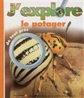 J'explore le potager