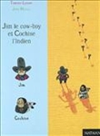 Jim le cow-boy et Cochise l'Indien