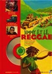 Jimmy et le reggae