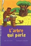 L'arbre qui parle