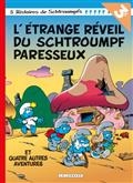 L'étrange réveil du Schtroumpf paresseux