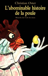 L'abominable histoire de la poule