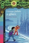 L' étrange palais de glace