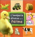 L'imagerie photos de la ferme