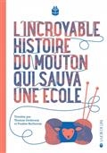 L'incroyable histoire du mouton qui sauve une école