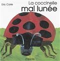 La coccinelle mal lunée