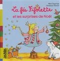 La fée Fifolette et les surprises de Noël