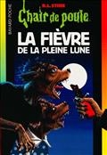 La fièvre de la pleine lune