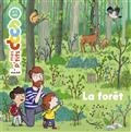 La forêt