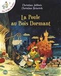 La Poule au Bois Dormant