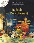 La Poule au Bois Dormant