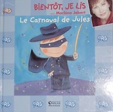 Bientôt, je lis. Le Carnaval de Jules